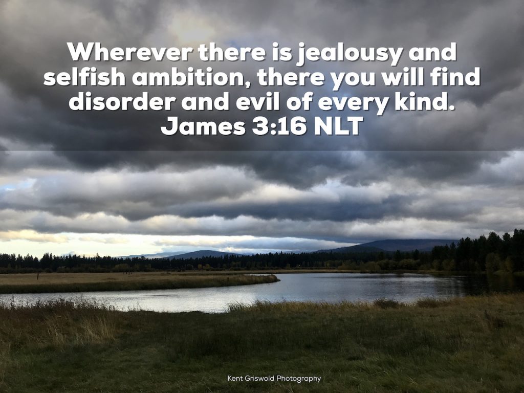 Ambition - James 3:16